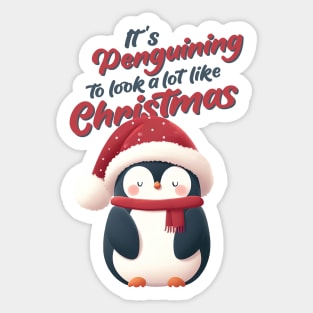 It's Penguin-ing to look a lot like Christmas Sticker